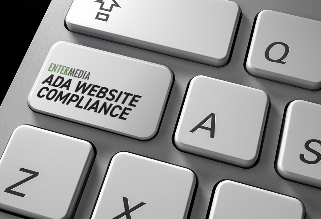 ADA Website Compliance | Entermedia